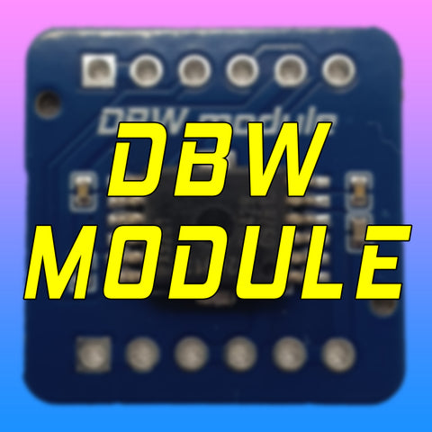 Drive by Wire (DBW) Throttle Module